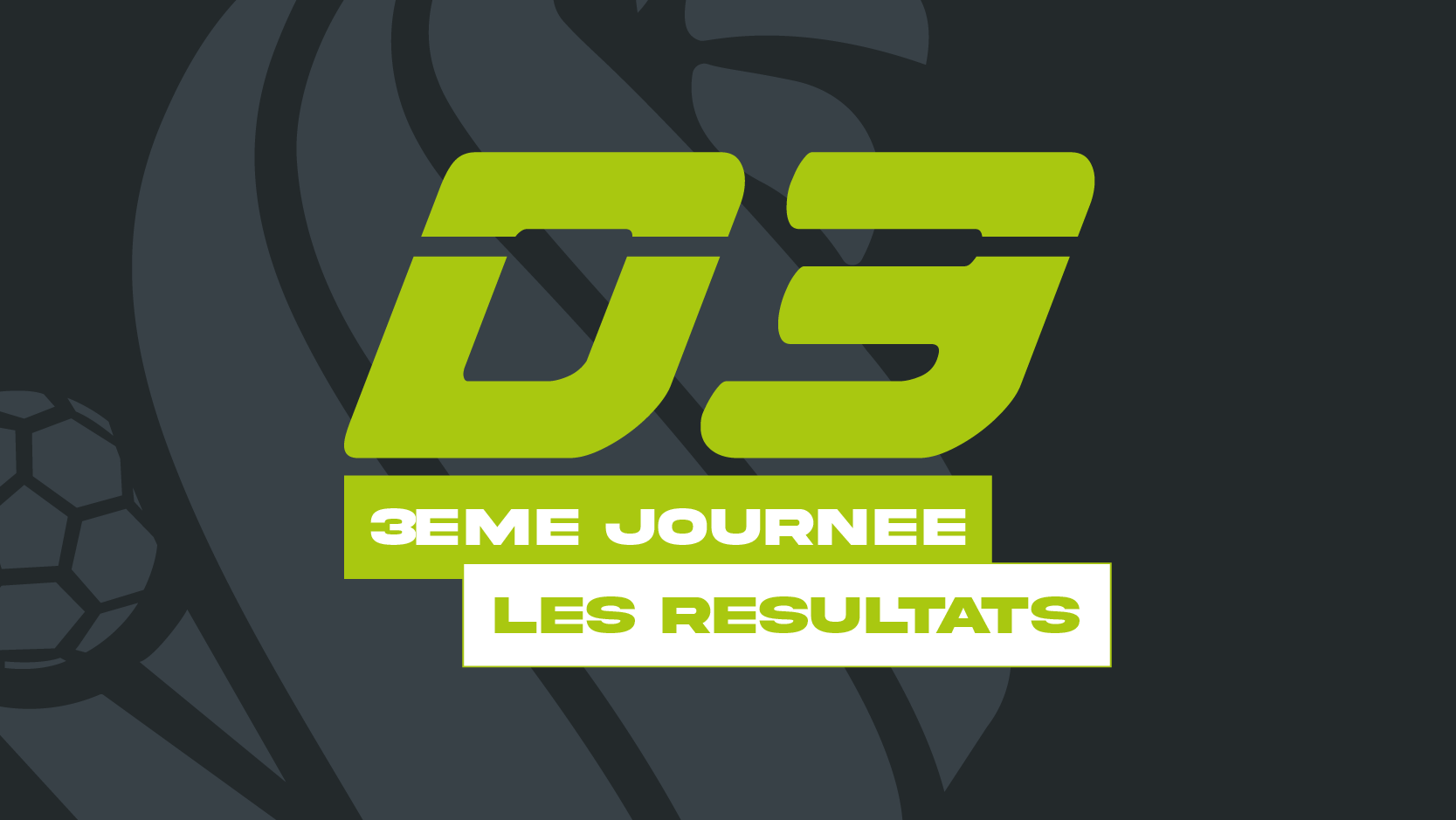 Classement 3ème journée D3 : Beaujolais3 impose sa loi dans le choc attendu